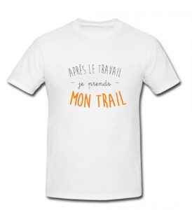 Tee-shirt Trail Travail