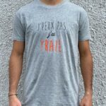 Tee-Shirt J'peux pas j'ai Trail Tee-Shirt J'peux pas j'ai Trail