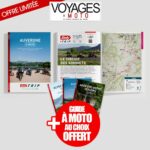 Abonnement Voyages à Moto + Guide Dafy Trip offert